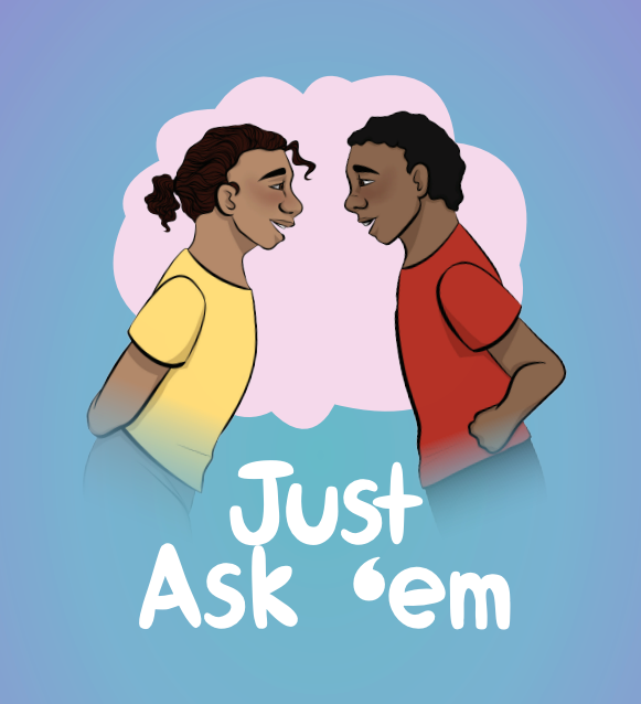 Just Ask \